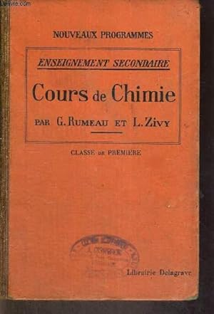 Seller image for COURS DE CHIMIE - ENSEIGNEMENT SECONDAIRE - NOUVEAUX PROGRAMMES for sale by Le-Livre