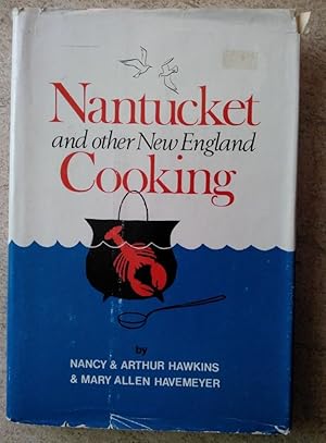 Imagen del vendedor de Nantucket and Other New England Cooking a la venta por P Peterson Bookseller