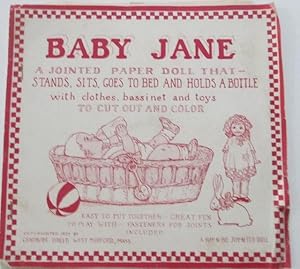 Baby Jane. A Jointed Paper Doll That Stands, Sits, Goes to Bed and Holds a Bottle with clothes, b...