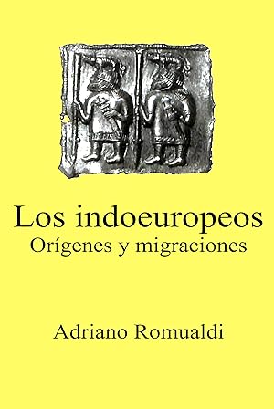 Imagen del vendedor de LOS INDOEUROPEOS Orgenes y migraciones a la venta por LIBROPOLIS