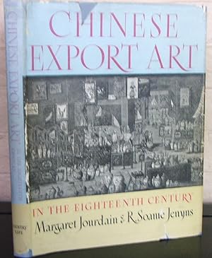 Bild des Verkufers fr Chinese Export Art in the Eighteenth Century zum Verkauf von The Wild Muse