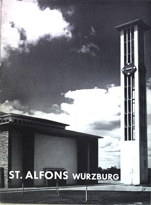 Bild des Verkufers fr St. Alfons Wrzburg; zum Verkauf von books4less (Versandantiquariat Petra Gros GmbH & Co. KG)