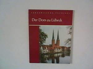 Bild des Verkäufers für Der Dom zu Lübeck. zum Verkauf von ANTIQUARIAT FÖRDEBUCH Inh.Michael Simon