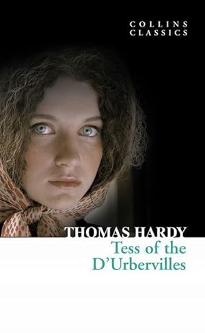 Bild des Verkufers fr Tess of the D'Urbervilles (Collins Classics) zum Verkauf von AHA-BUCH