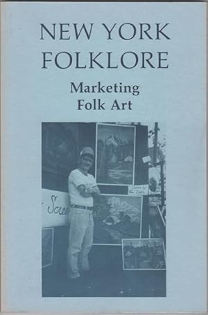 Image du vendeur pour New York Folklore: Marketing Folk Art, Vol. XII, No.1- 2, Winter-Spring 1986 mis en vente par Kaaterskill Books, ABAA/ILAB