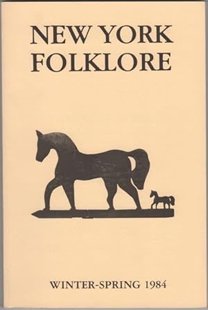 Image du vendeur pour New York Folklore. Vol. X, No. 1-2. Winter-Spring 1984 mis en vente par Kaaterskill Books, ABAA/ILAB