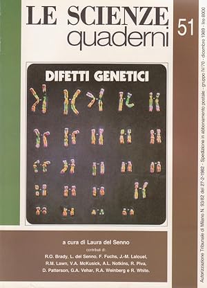 Difetti Genetici - Le Scienze, quaderni n.51