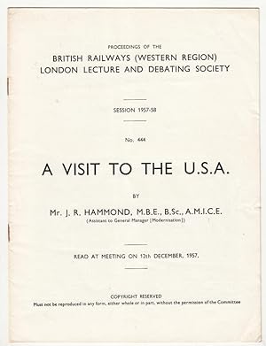 A Visit to the USA | Proceeding of the British Railways (Western Region) London Lecture & Debatin...