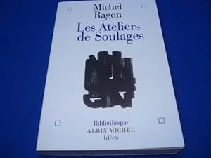 Image du vendeur pour Les Ateliers de Soulages mis en vente par Emmanuelle Morin