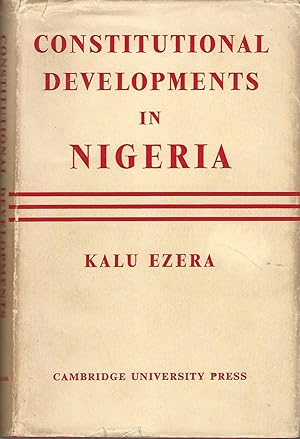 Constitutional Developments in Nigeria.