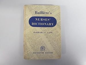 Immagine del venditore per Bailliere's Nurses Dictionary venduto da Goldstone Rare Books