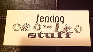 Fencing Stuff (Broadside, inscribed by Todd Moore)