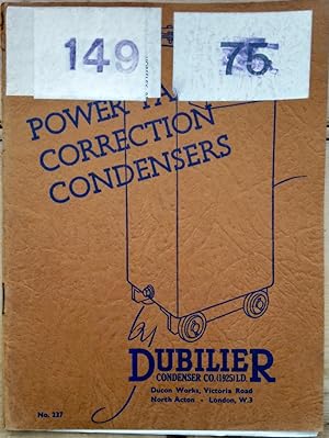 Power Factor Correction by means of Dubilier Condensers