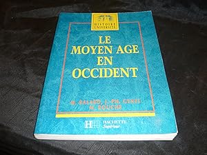 Image du vendeur pour Le Moyen Age En Occident Des Barbares A La Renaissance mis en vente par librairie ESKAL