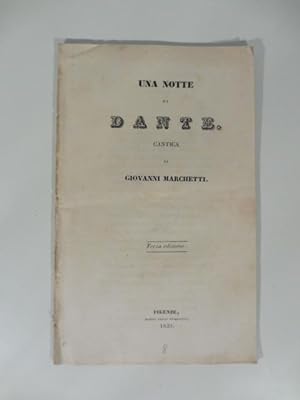 Una notte di Dante. Cantica di Giovanni Marchetti. Terza edizione