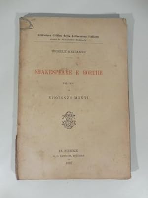 Shakespeare e Goethe nei versi di Vincenzo Monti