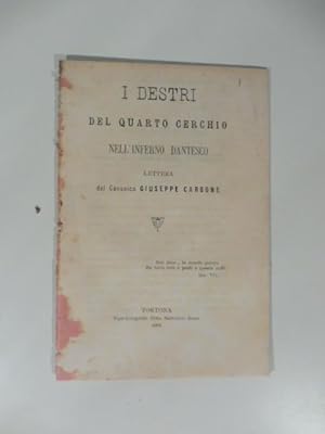 I destri del quarto cerchio nell'Inferno dantesco. Lettera