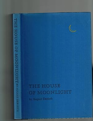 The House of Moonlight