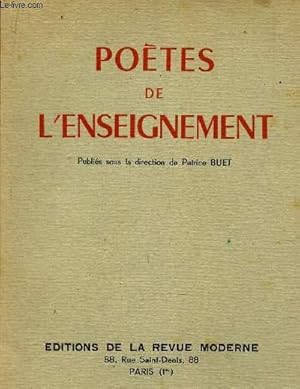 LES POETES DE L'ENSEIGNEMENT - 1949.