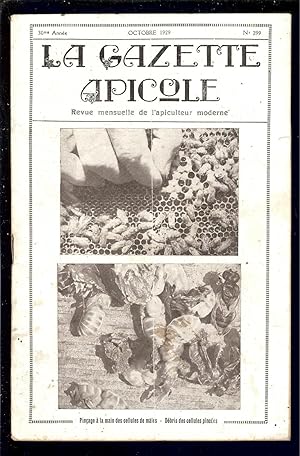 Seller image for LA GAZETTE APICOLE - REVUE TECHNIQUE de l' APICULTEUR MODERNE - MONTFAVET ( VAUCLUSE ) N 299 de Octobre 1929 for sale by LA FRANCE GALANTE