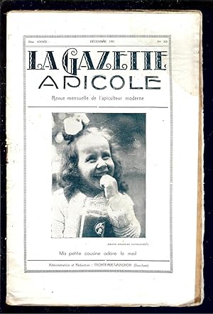 Seller image for LA GAZETTE APICOLE - REVUE TECHNIQUE de l' APICULTEUR MODERNE - MONTFAVET ( VAUCLUSE ) N 325 de Dcembre 1931 for sale by LA FRANCE GALANTE