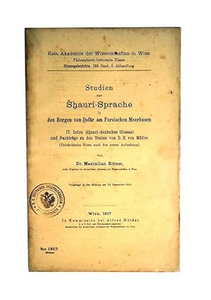 Bild des Verkufers fr Studien zur Shauri-Sprache in den Bergen von Dofar am Persischen Meerbusen. Teil IV: Index (shauri-deutsches Glossar) und Nachtrge zu den Texten von D. H. von Mller. zum Verkauf von erlesenes  Antiquariat & Buchhandlung