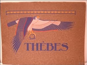 Seller image for Thebes - La Gloire d'un grand passe expliquee aux enfants for sale by BOOKSELLER  -  ERIK TONEN  BOOKS