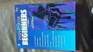 POP HITS FOR BEGINNERS Piano Level 2 Second Edition