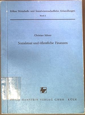 Bild des Verkufers fr Sozialstaat und ffentliche Finanzen : Theorie u. Realitt der sozialen Komponente der ffentlichen Finanzen im Wandel vom liberalen Rechtsstaat zum Sozialstaat. Klner wirtschafts- und sozialwissenschaftliche Abhandlungen ; Band. 2 zum Verkauf von books4less (Versandantiquariat Petra Gros GmbH & Co. KG)