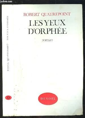 Imagen del vendedor de LES YEUX D ORPHEE a la venta por Le-Livre