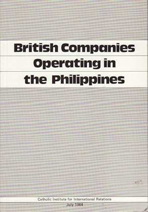 Bild des Verkufers fr British Companies Operating In The Philippines. zum Verkauf von Asia Bookroom ANZAAB/ILAB