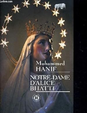 Bild des Verkufers fr NOTRE-DAME D'ALICE BHATTI zum Verkauf von Le-Livre