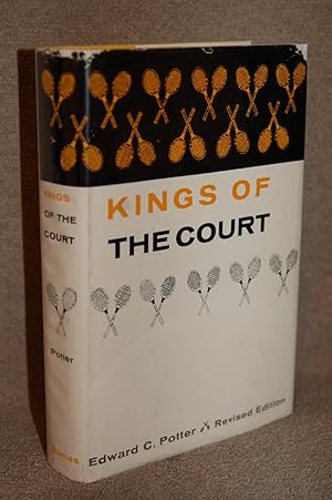 Kings of the Court; The Story of Lawn Tennis