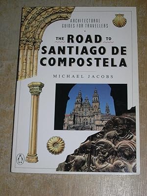 The Road To Santiago De Compostela