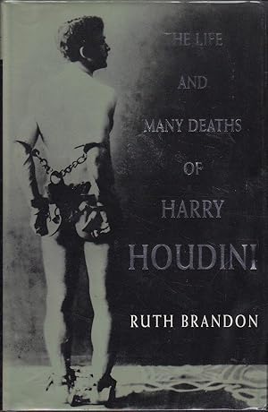 Image du vendeur pour The Life and Many Deaths of Harry Houdini mis en vente par Badger Books