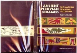 Image du vendeur pour Ancient Peruvian Ceramics: The Nathan Cummings Collection mis en vente par The Book Collector, Inc. ABAA, ILAB