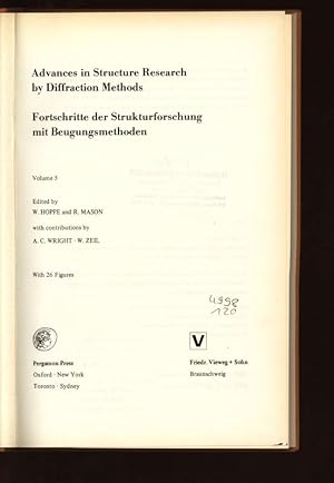 Imagen del vendedor de Advances in Structure Research by Diffraction Methods. Fortschritte der Strukturforschung mit Beugungsmethoden. Volume 5. a la venta por Antiquariat Bookfarm