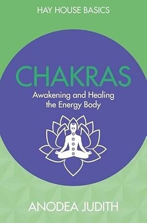 Immagine del venditore per Chakras: Seven Keys to Awakening and Healing the Energy Body (Paperback) venduto da Grand Eagle Retail