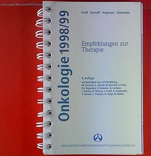 Immagine del venditore per Onkologie 1998/99. Empfehlungen zur Therapie. venduto da biblion2