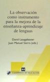 La observación como instrumento para la mejora de la enseñanza-aprendizaje de lenguas