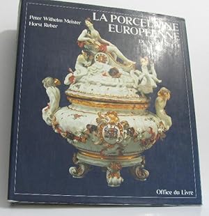 Imagen del vendedor de La porcelaine europenne du XVIIIe sicle a la venta por crealivres