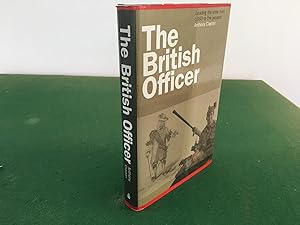 Seller image for The British Officer Leading the Army from 1660 to the Present for sale by Hugh Hardinge Books