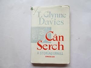 Seller image for Can serch: A storiau eraill for sale by Goldstone Rare Books