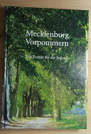 Mecklenburg Vorpommern . Ein Porträt für die Jugend . Hrsg.: Interessenverein humanistischer Juge...