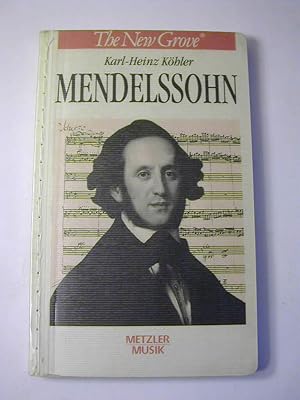 Imagen del vendedor de Mendelssohn - The New Grove - Die Groen Komponisten a la venta por Antiquariat Fuchseck