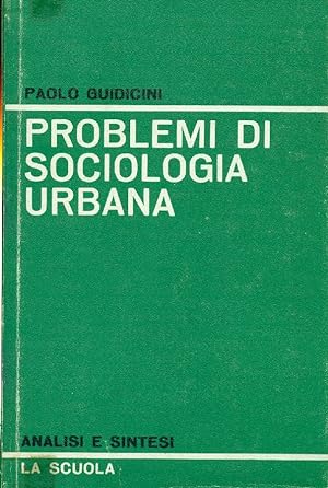 Problemi di sociologia urbana