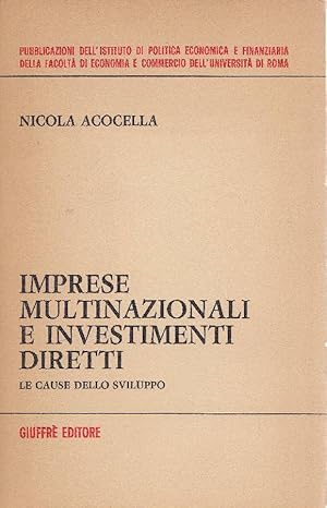 Bild des Verkufers fr Imprese multinazionali e investimenti diretti zum Verkauf von Studio Bibliografico Marini