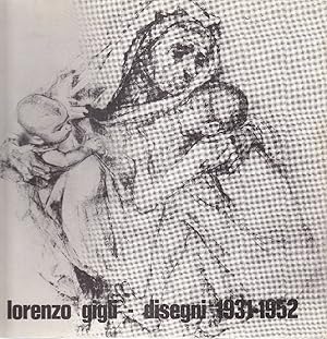 Seller image for Lorenzo Gigli. Disegni 1931-1952 for sale by Studio Bibliografico Marini
