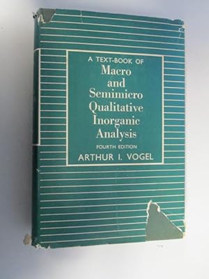 Immagine del venditore per A text-book of macro and semimicro qualitative inorganic analysis venduto da Goldstone Rare Books