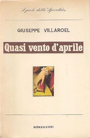 Bild des Verkufers fr Quasi vento d'aprile zum Verkauf von Studio Bibliografico Marini